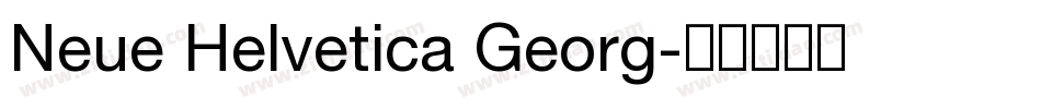 Neue Helvetica Georg字体转换